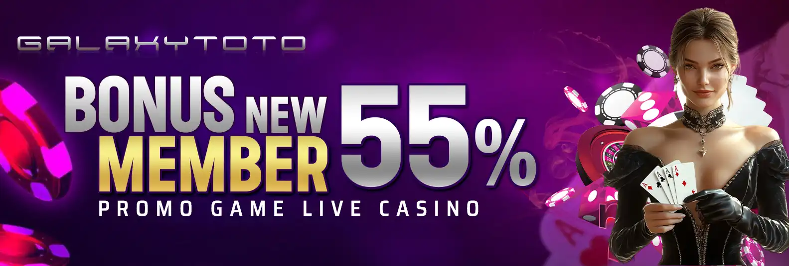 BONUS MEMBER BARU 55% LIVE CASINO